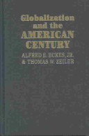 Globalization and the American century /
