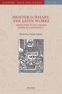 Meister Eckhart, The Latin works : Sermones et lectiones super Ecclesiastici = Sermons and lectures on Jesus Sirach: /