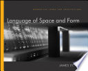 Language of space and form : generative terms for architecture /