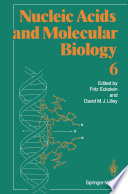 Nucleic Acids and Molecular Biology /