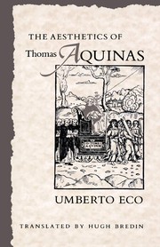 The aesthetics of Thomas Aquinas /