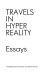 Travels in hyperreality : essays /