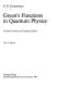 Green's functions in quantum physics /