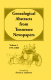 Genealogical abstracts from Tennessee newspapers, 1791-1808 /