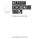 Canadian architecture, 1960/70 /