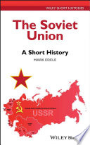 The Soviet Union : a short history /