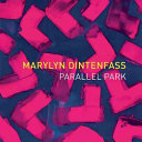 Marylyn Dintenfass : Parallel park /