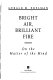 Bright air, brilliant fire : on the matter of the mind /