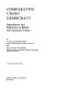 Comparative union democracy : organisation and opposition in British and American unions /