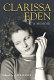 Clarissa Eden : a memoir : from Churchill to Eden /