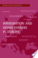 Immigration and homelessness in Europe /