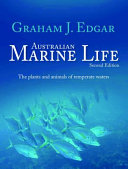 Australian marine life : the plants and animals of temperate waters /