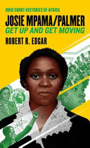 Josie Mpama/Palmer : get up and get moving /