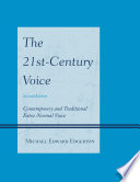 The 21st-century voice : contemporary and traditional extra-normal voice /