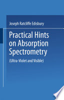 Practical hints on absorption spectrometry (ultra-violet and visible) /