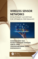 Wireless sensor networks : evolutionary algorithms for optimizing performance /