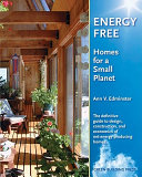 Energy free : homes for a small planet /