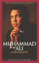 Muhammad Ali : a biography /