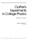 Cioffari's experiments in college physics /