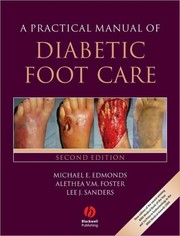 A practical manual of diabetic foot care /