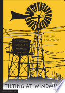 Tilting at windmills : the literary magazine in Australia, 1968-2012 /