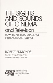 The sights and sounds of cinema and television : how the aesthetic experience influences our feelings /
