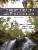 Forest health and protection /