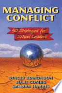 Managing conflict : 50 strategies for school leaders /