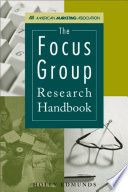 The focus group research handbook /