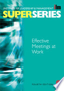 Effective meetings at work /