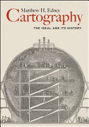 Cartography : the ideal and its history /
