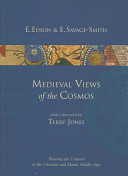 Medieval views of the Cosmos /