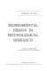 Experimental design in psychological research /