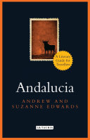 Andalucia : a literary guide for travellers /