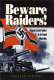 Beware raiders! : German surface raiders in the second world war /