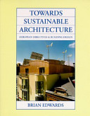 Towards sustainable architecture : European directives and building design /
