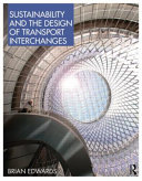 Sustainability and the design of transport interchanges /