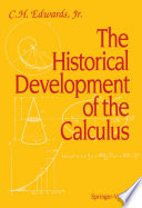 The Historical Development of the Calculus /