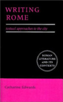 Writing Rome : textual approaches to the city /