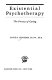 Existential psychotherapy : the process of caring /