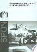 Management of off-highway plant and equipment /