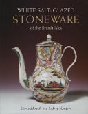 White salt-glazed stoneware of the British Isles /