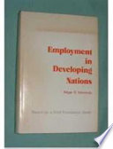 Employment in developing nations : report on a Ford Foundation study /