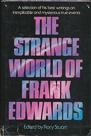 The strange world of Frank Edwards /