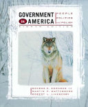 Government in America : people, politics, and policy /