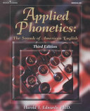 Applied phonetics : the sounds of American English /