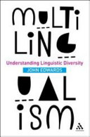 Multilingualism : understanding linguistic diversity /