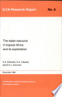 The water resource in tropical Africa and its exploitation /