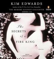 The secrets of a fire king : [stories] /