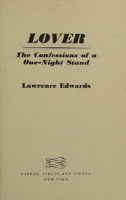 Lover : the confessions of a one-night stand /